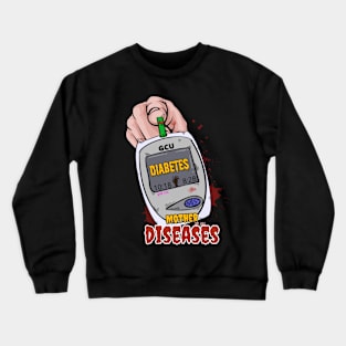 Mother of all Diseases Crewneck Sweatshirt